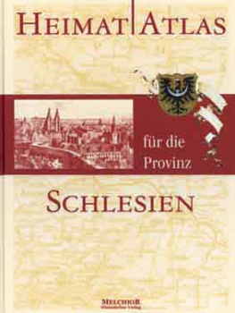 Heimatatlas für die Provinz Schlesien