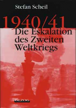 1940/41 Die Eskalation des Zweiten Weltkriegs