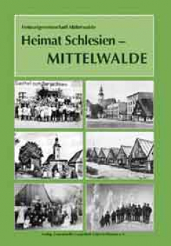 Heimat Schlesien - Mittelwalde