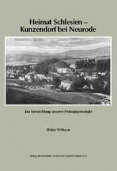 Heimat Schlesien - Kunzendorf bei Neurode