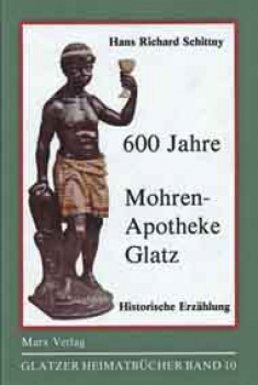 600 Jahre Mohren-Apotheke Glatz