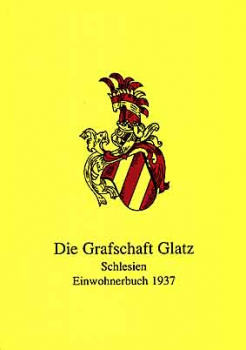 Die Grafschaft Glatz / Schlesien / Einwohnerbuch 1937