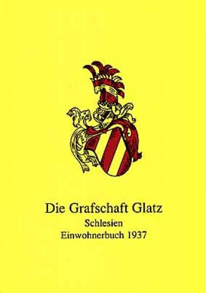 Die Grafschaft Glatz / Schlesien / Einwohnerbuch 1937